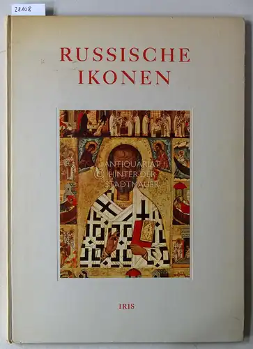 Schweinfurth, Philipp und Reinhold Schneider: Russische Ikonen: Vierzehn Farbtafeln. 
