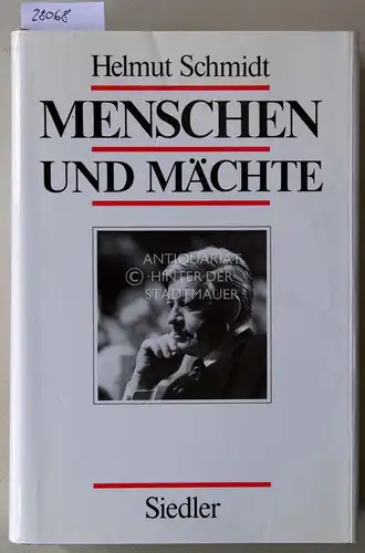 Schmidt, Helmut: Menschen und Mächte. 
