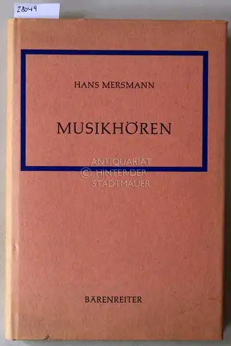 Mersmann, Hans: Musikhören.
