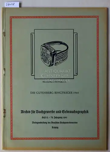 Archiv für Buchgewerbe und Gebrauchsgraphik. 78. Jahrgang 1941, Heft 12. 