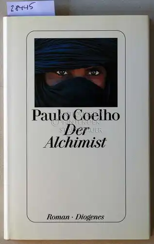 Coelho, Paulo: Der Alchimist. 