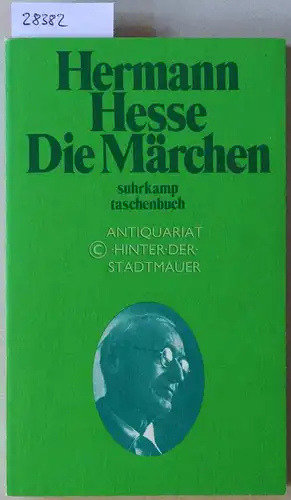 Hesse, Hermann: Die Märchen. [= suhrkamp taschenbuch, 291]. 
