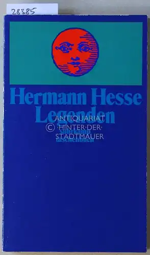 Hesse, Hermann: Legenden. [= suhrkamp taschenbuch, 909]. 