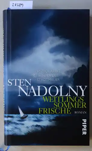 Nadolny, Sten: Weitlings Sommerfrische. 