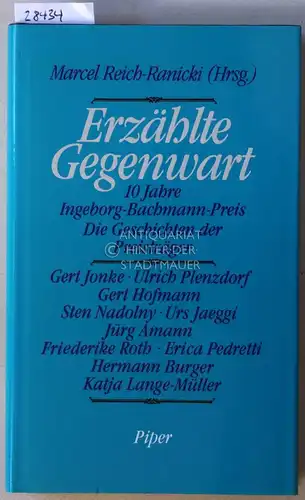 Reich-Ranicki, Marcel (Hrsg.): Erzählte Gegenwart. 10 Jahre Ingeborg-Bachman-Preis. Die Geschichten der Preisträger: Gert Jonke. 