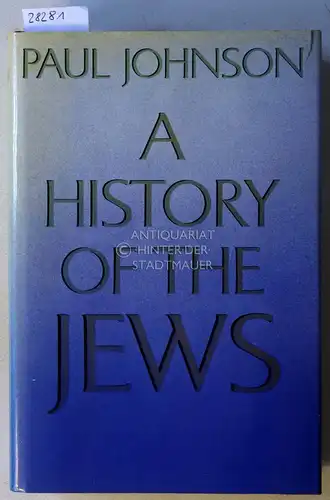 Johnson, Paul: A History of the Jews. 
