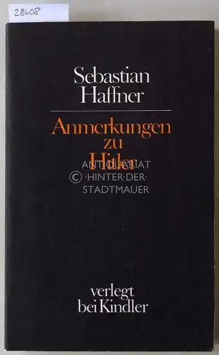 Haffner, Sebastian: Anmerkungen zu Hitler. 