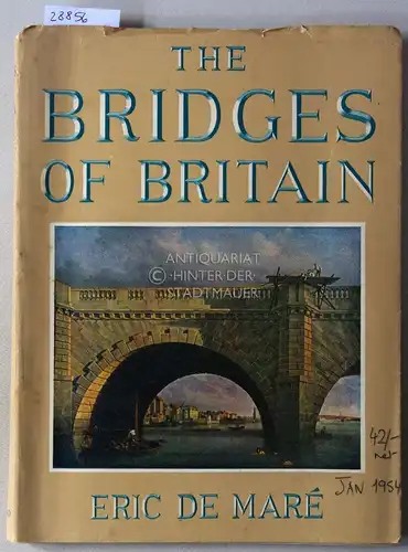 De Maré, Eric: The Bridges of Britain. 