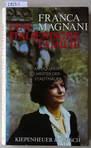 Magnani, Franca: Eine italienische Familie. 
