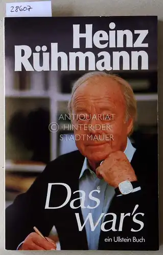 Rühmann, Heinz: Das war`s. Erinnerungen. 