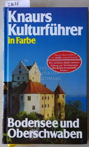 Mehling, Marianne (Hrsg.): Bodensee und Oberschwaben. (Knaurs Kulturführer in Farbe). 