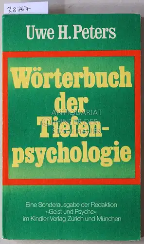Peters, Uwe Henrik: Wörterbuch der Tiefenpsychologie. 