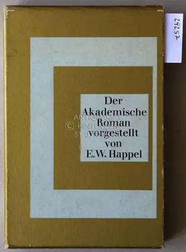 Happel, Werner: Der akademische Roman. 