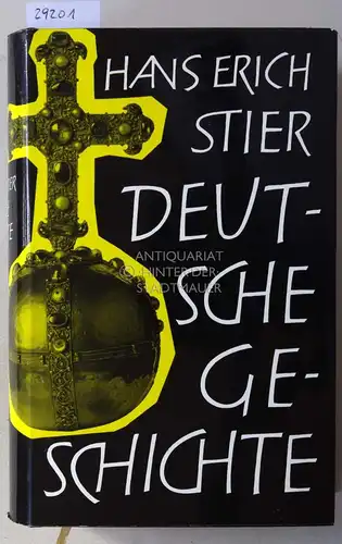 Stier, Hans Erich: Deutsche Geschichte im Rahmen der Weltgeschichte. 