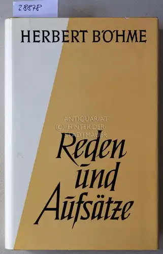 Böhme, Herbert: Reden und Aufsätze. 