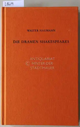 Naumann, Walter: Die Dramen Shakespeares. 