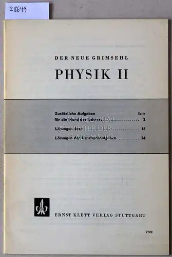 Der neue Grimsehl - Physik 2. (Zusätzliche Aufgaben für die Hand des Lehrers, Lösungen, Lösungen der Lehrbuchaufgaben). 