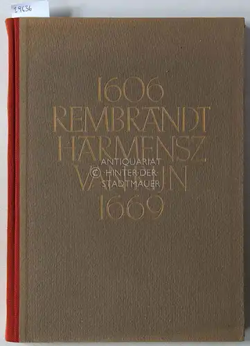Hanfstaengl, Eberhard: Rembradt Harmensz van Rijn. 