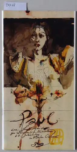 Janssen, Horst: Paul Wunderlich. Vorbild, Lehrer und Gegensatz. [= Getrudenformat, XI]. 