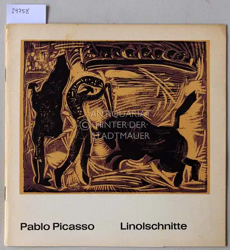 Pablo Picasso: Linolschnitte. 