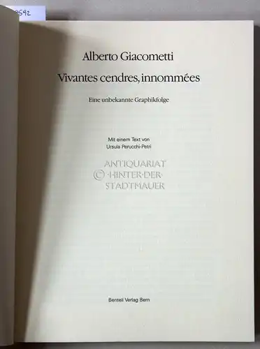Perucchi-Petri, Ursula: Alberto Giacometti: Vivantes cendres, innommées. Eine unbekannte Graphikfolge. 