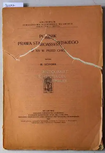 Schorr, M: Pomnik prawa staroassyryjskiego (z XIV w. przed chr.). [= Archiwum Towarzystwa Naukowego we Lwowie, Dzial I, Tom 1, Zeszyt 6]. 