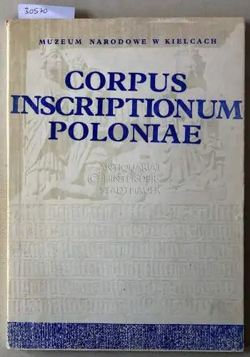 Zgorzelska, Ursula und Jozef (Red.) Szymanski: Corpus Inscriptionum Poloniae. Tom I: Wojewodztwo Kieleckie. Zeszyt III: Busko - Zdroj i Region. 