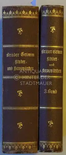 Grimm, Brüder (Wilhelm u. Jacob): Kinder- und Hausmärchen, gesammelt durch die Brüder Grimm. (Band 1-3, in 2 Bänden). 