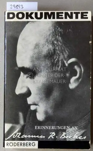 Erinnerungen an Johannes R. Becher. 