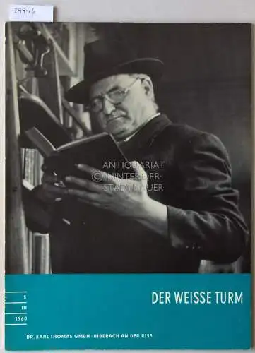Der weiße Turm. 5, III, 1960. (Einzelheft). 