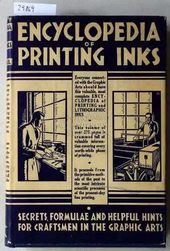 Kriegel, Harry G: Encyclopedia of Printing Lithographic Inks and Accessories. Secrets, formulae and helpful hints for craftsmen in the graphic arts. 