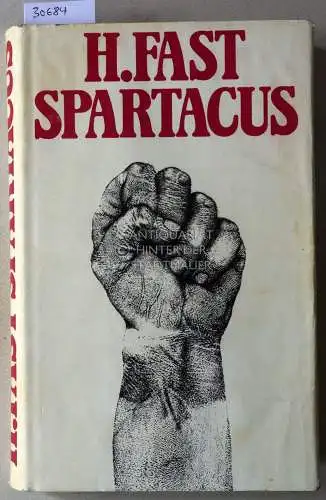 Fast, Howard: Spartacus. 
