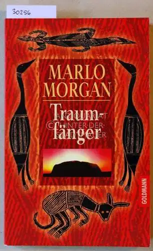 Morgan, Marlo: Traumfänger. Die Reise einer Frau in die Welt der Aborigines. 
