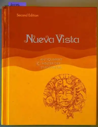 Ginsburg, Ruth R. und Robert J. Nassi: Nueva Vista. Revising authors: Angela M. Heptner, Sheldon G. Sternburg. 