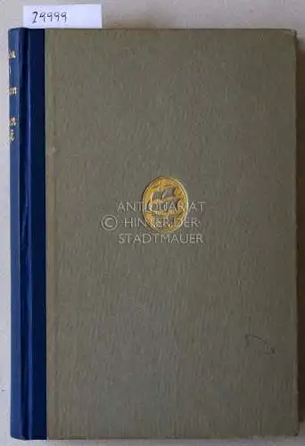 Huch, Ricarda: Der Sinn der Heiligen Schrift. 