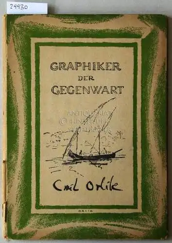 Osborn, Max: Emil Orlik. [= Graphiker der Gegenwart]. 