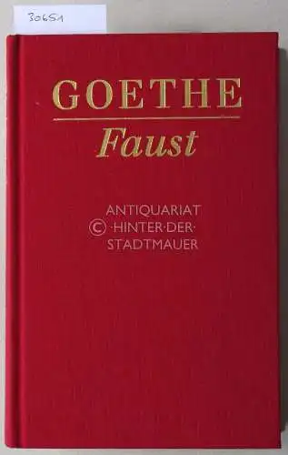 Goethe, Johann Wolfgang von und Erich (Hrsg.) Trunz: Goethe - Faust. Der Tragödie erster und zweiter Teil. Urfaust. Hrsg. u. komm. v. Erich Trunz. 
