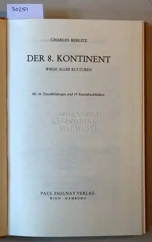 Berlitz, Charles: Der 8. [achte] Kontinent. Wiege aller Kulturen. 