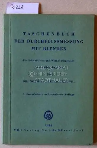 Kretzschmer, Fritz: Taschenbuch der Durchflussmessung mit Blenden. 