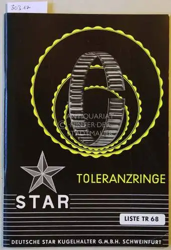 STAR Toleranzringe. Liste TR 68. 