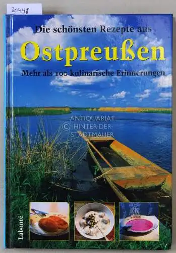Hoffmann, Ingeborg: Die schönsten Rezepte aus Ostpreußen. 