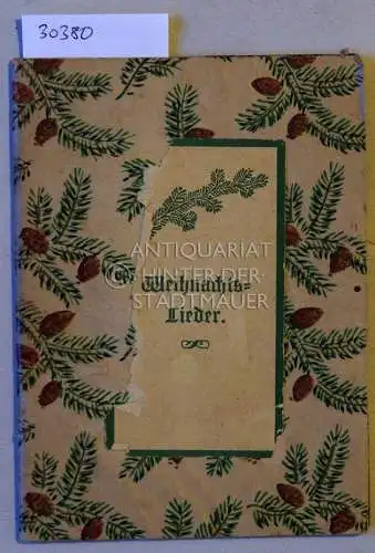 Weihnachts-Liederbuch. 