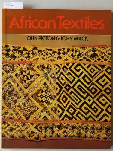 Picton, John and John Mack: African Textiles: Looms, Weaving and Design. 