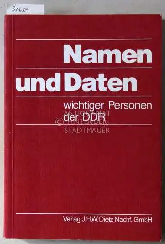 Buch, Günther: Namen und Daten wichtiger Personen der DDR. 