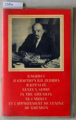 Andrejev, A: Kabinet i kvartira V. I. Lenina v Kremlje. - Lenin`s Study in the Kremlin. 