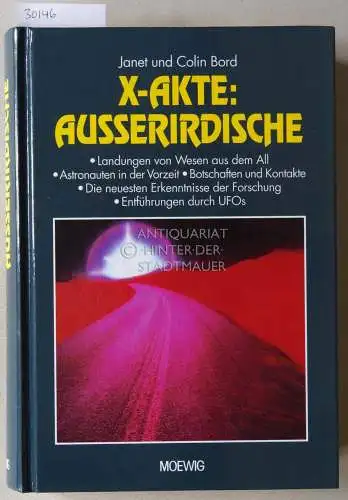 Bord, Janet und Colin Bord: X-Akte: Ausserirdische. 
