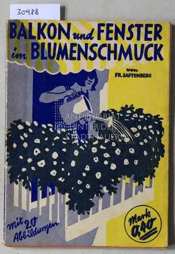 Saftenberg, Fr: Balkon und Fenster im Blumenschmuck. 