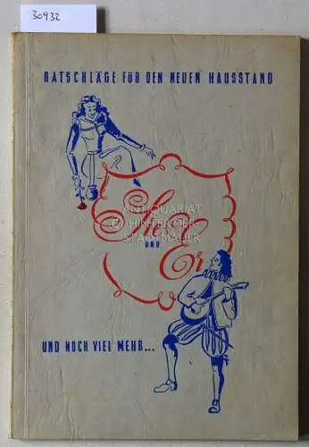 Sie und Er... und noch viel mehr. Ratschläge für den neuen Hausstand. Hauptstadt Hannover. 