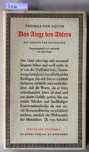 Aquin, Thomas von: Das Auge des Adlers. Ein Brevier der Heilslehre. 