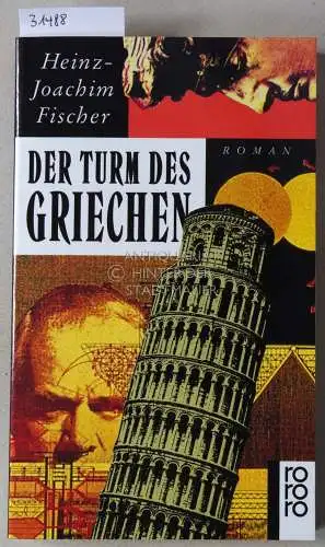 Fischer, Heinz-Joachim: Der Turm des Griechen. 